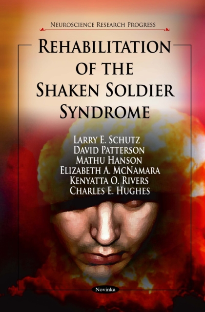 Rehabilitation of the Shaken Soldier Syndrome