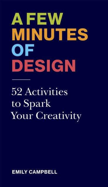 Few Minutes of Design