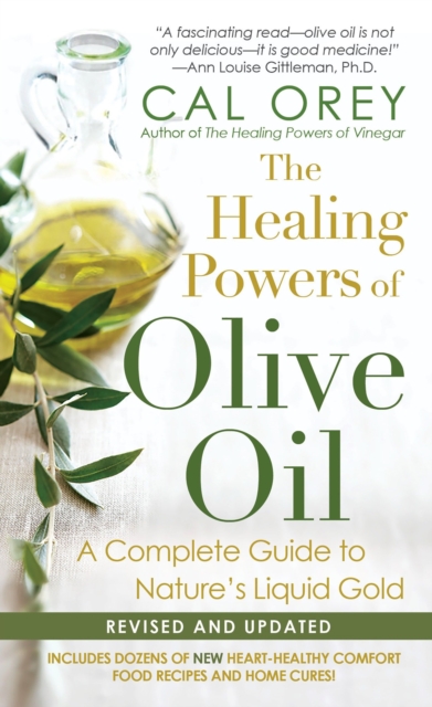 Healing Powers Of Olive Oil: