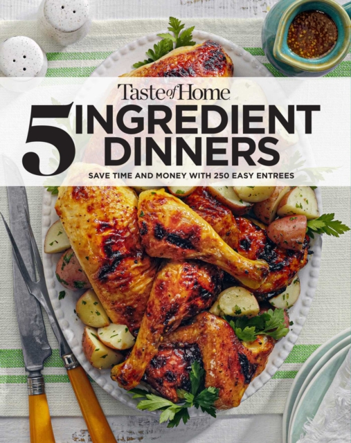 Taste Of Home 5 Ingredient Dinners 