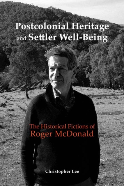 Postcolonial Heritage and Settler Well-Being