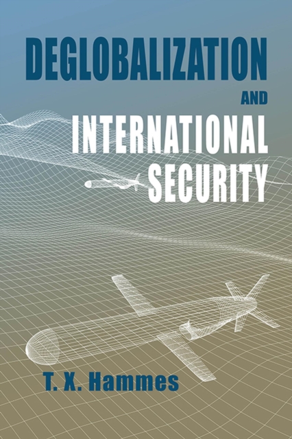 Deglobalization and International Security