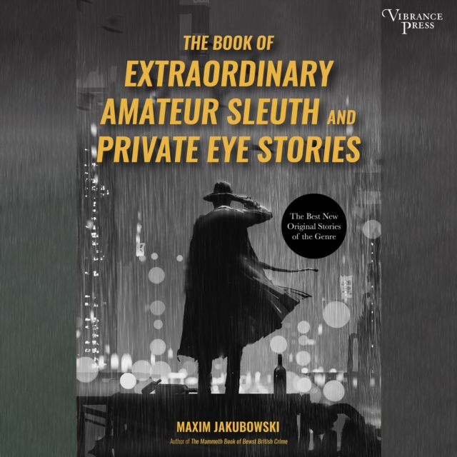 Book of Extraordinary Amateur Sleuth and Private Eye Stories