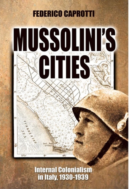 Mussolini s Cities