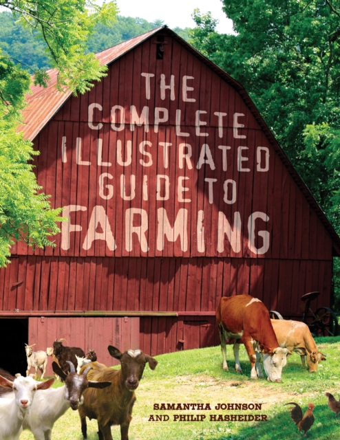 Complete Illustrated Guide to Farming
