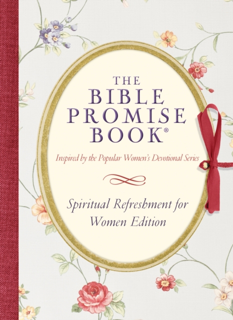 Bible Promise Book: Spiritual Refreshment for Women Edition