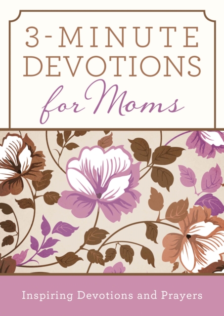 3-Minute Devotions for Moms