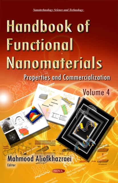 Handbook of Functional Nanomaterials. Volume 4 - Properties and Commercialization