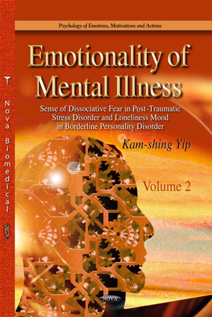 Emotionality of Mental Illness. (2 Volume Set)Volume I
