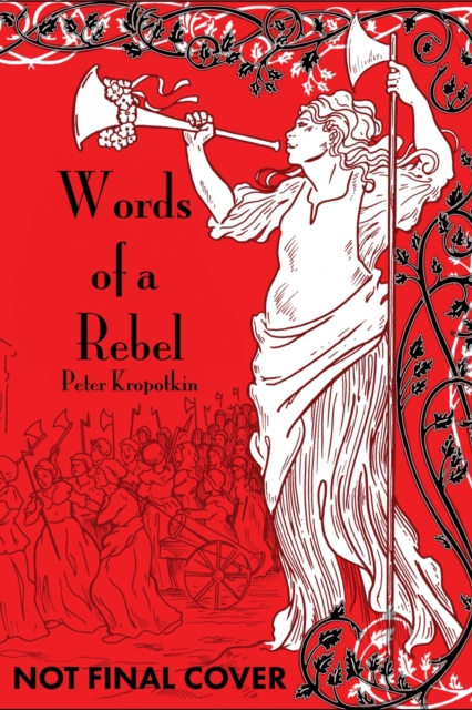 Words Of A Rebel
