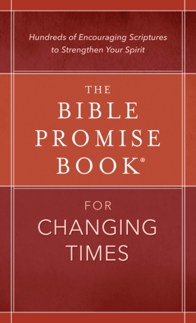 Bible Promise Book(R) for Changing Times