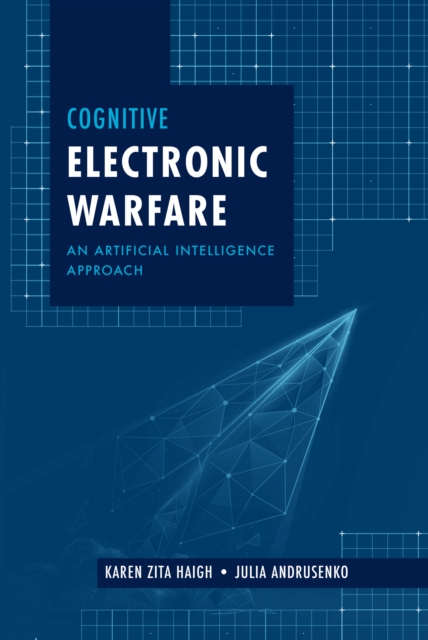 Cognitive Electronic Warfare
