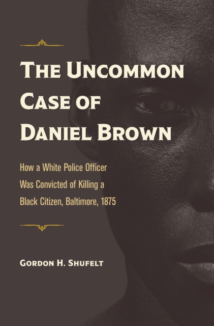 Uncommon Case of Daniel Brown