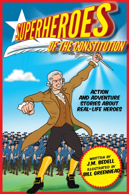 Superheroes of the Constitution