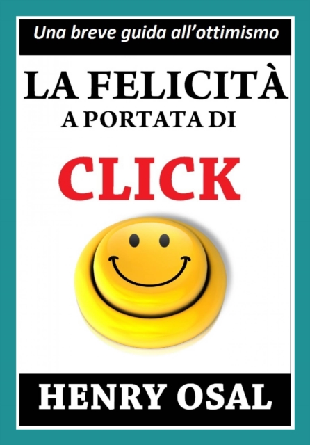 La Felicità A Portata Di Click