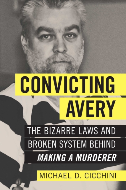 Convicting Avery