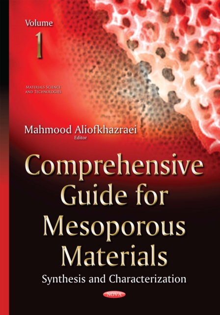 Comprehensive Guide for Mesoporous Materials, Volume 1