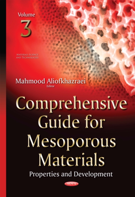 Comprehensive Guide for Mesoporous Materials, Volume 3