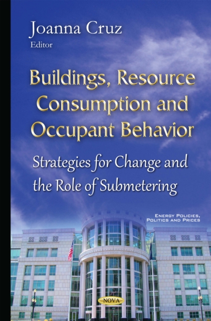 Buildings, Resource Consumption and Occupant Behavior