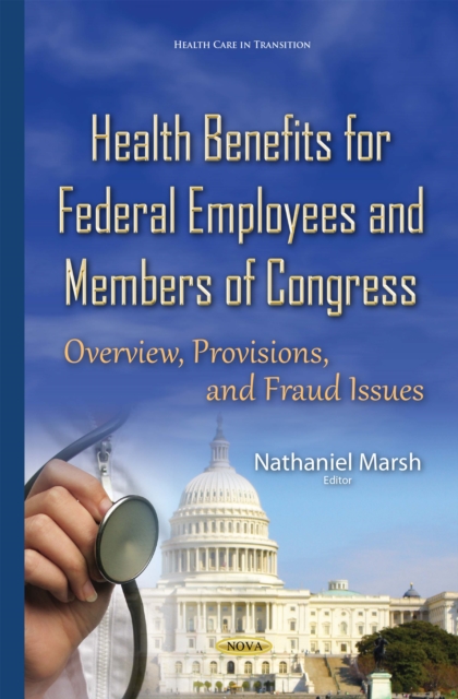 Health Benefits for Federal Employees and Members of Congress
