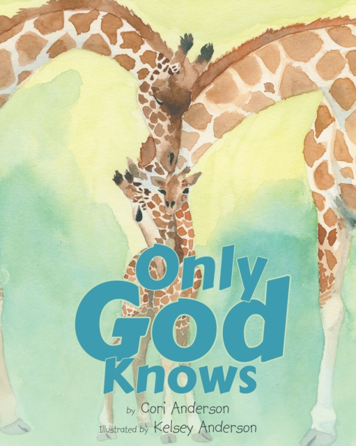 Only God Knows