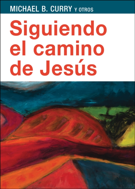 Siguiendo el camino de Jesús