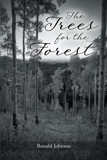 Trees for the Forest
