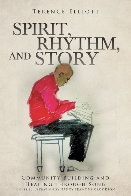 SPIRIT, RHYTHM, and STORY