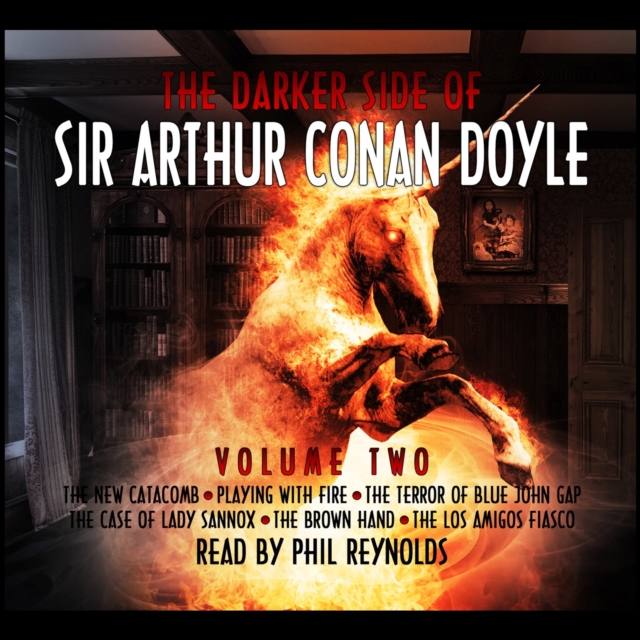 Darker Side of Sir Arthur Conan Doyle, Volume 2