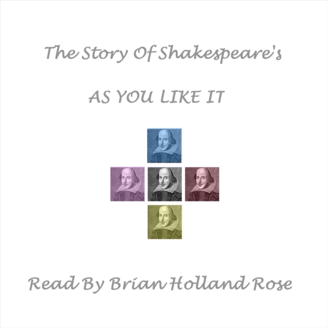 Story of Shakespeare's As You Like It