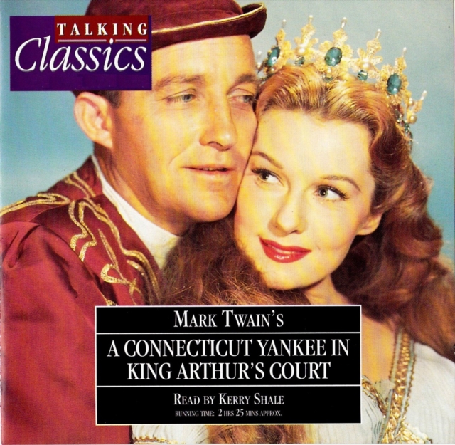 Connecticut Yankee In King Arthur's Court