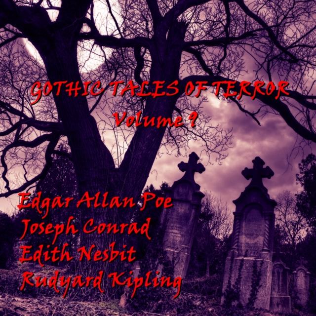 Gothic Tales Of Terror Volume 9