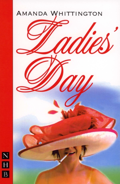 Ladies' Day (NHB Modern Plays)
